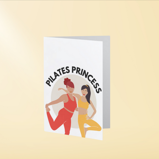 "Pilates Princess" Greeting Card