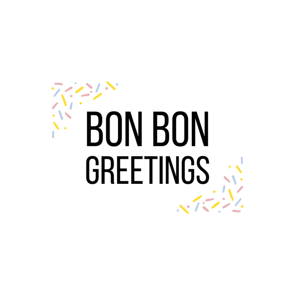 Bon Bon Greetings
